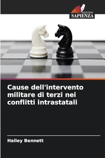 Cause dell'intervento militare di terzi nei conflitti intrastatali