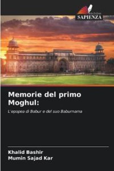 Memorie del primo Moghul