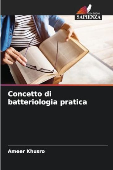 Concetto di batteriologia pratica