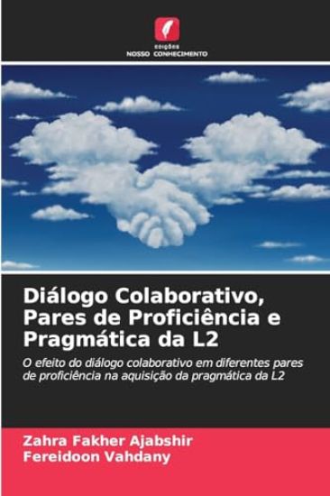 Diálogo Colaborativo, Pares de Proficiência e Pragmática da L2