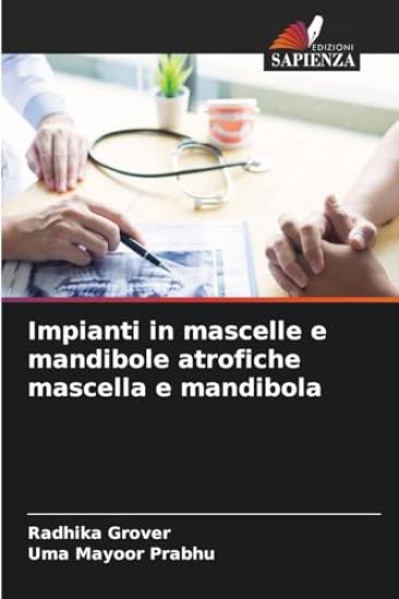 Impianti in mascelle e mandibole atrofiche mascella e mandibola