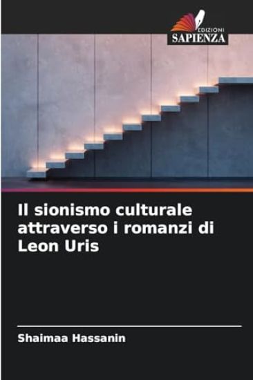Il sionismo culturale attraverso i romanzi di Leon Uris