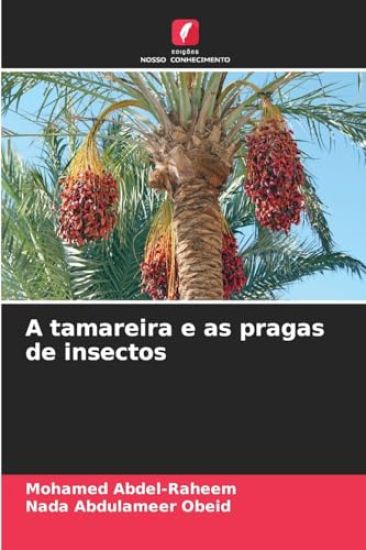 A tamareira e as pragas de insectos