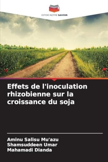 Effets de l'inoculation rhizobienne sur la croissance du soja