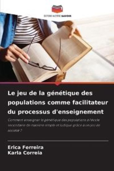 Le jeu de la génétique des populations comme facilitateur du processus d'enseignement