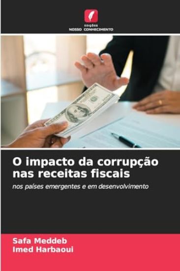 O impacto da corrupção nas receitas fiscais