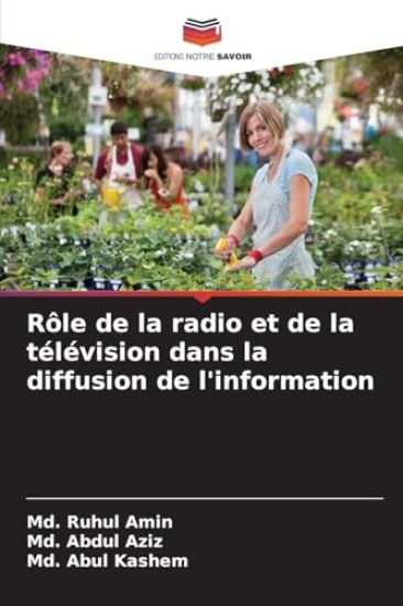 Rôle de la radio et de la télévision dans la diffusion de l'information