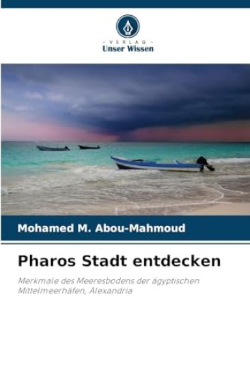 Pharos Stadt entdecken