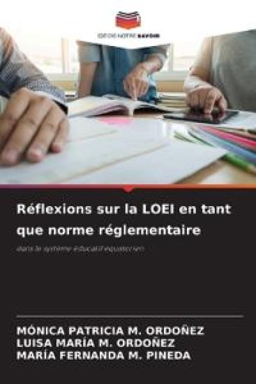 Réflexions sur la LOEI en tant que norme réglementaire