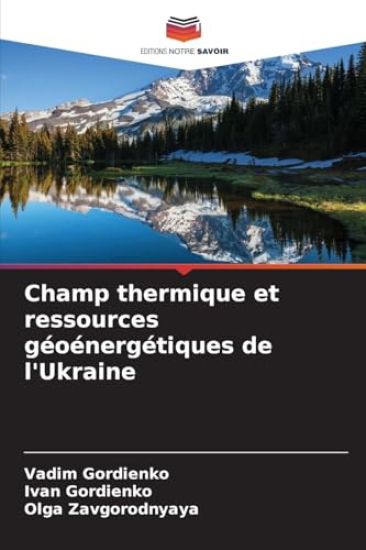 Champ thermique et ressources géoénergétiques de l'Ukraine