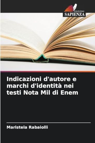 Indicazioni d'autore e marchi d'identità nei testi Nota Mil di Enem