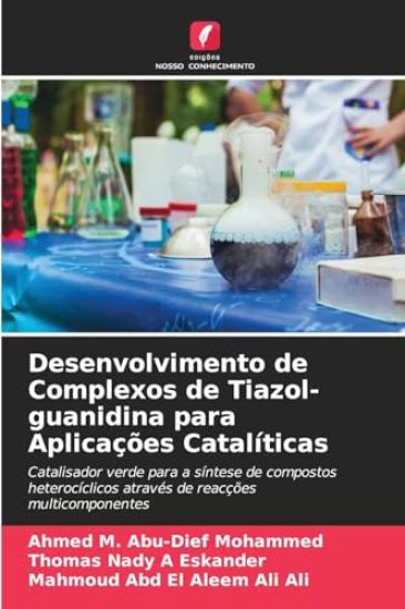 Desenvolvimento de Complexos de Tiazol-guanidina para Aplicações Catalíticas