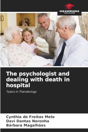 The psychologist and dealing with death in hospital