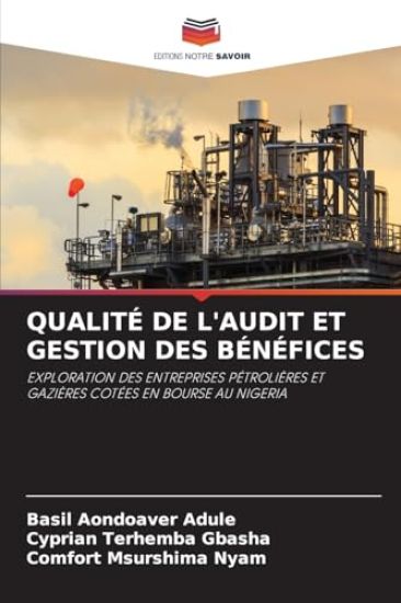Qualité de l'Audit Et Gestion Des Bénéfices