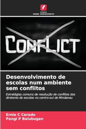 Desenvolvimento de escolas num ambiente sem conflitos