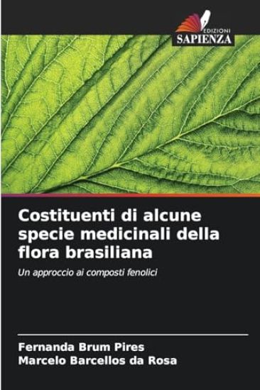 Costituenti di alcune specie medicinali della flora brasiliana