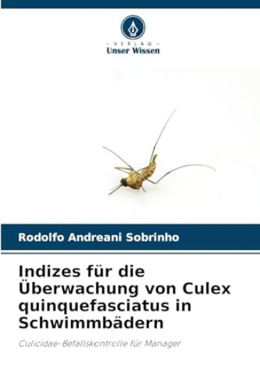 Indizes für die Überwachung von Culex quinquefasciatus in Schwimmbädern
