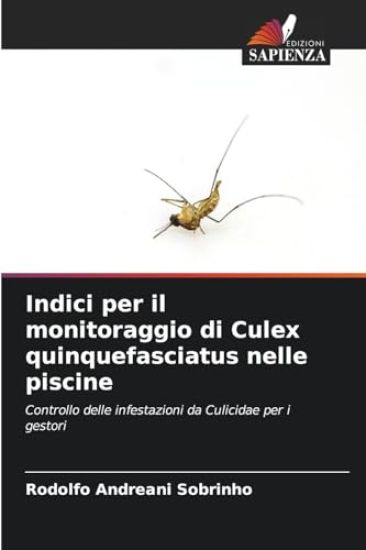 Indici per il monitoraggio di Culex quinquefasciatus nelle piscine