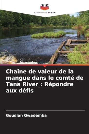 Chaîne de valeur de la mangue dans le comté de Tana River