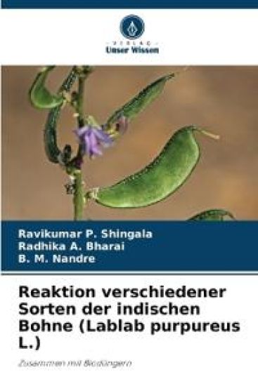 Reaktion verschiedener Sorten der indischen Bohne (Lablab purpureus L.)
