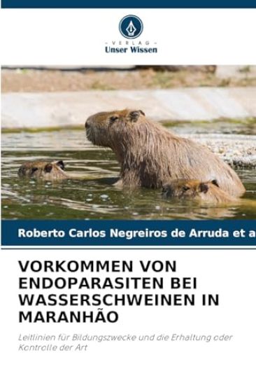 Vorkommen Von Endoparasiten Bei Wasserschweinen in Maranhão