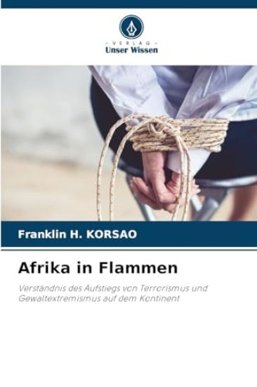 Afrika in Flammen