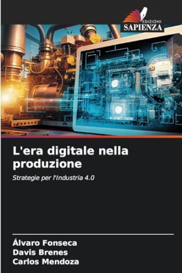 L'era digitale nella produzione
