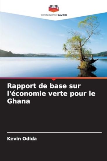 Rapport de base sur l'économie verte pour le Ghana