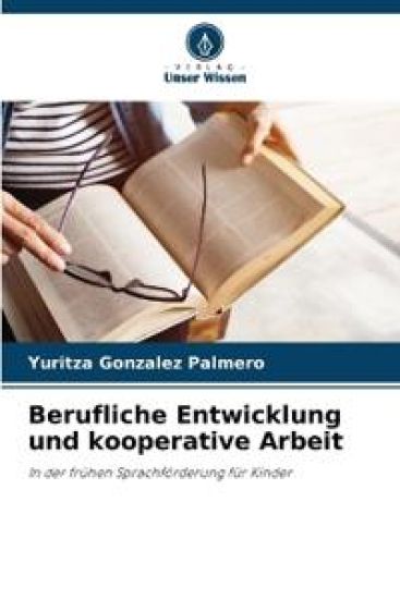 Berufliche Entwicklung und kooperative Arbeit