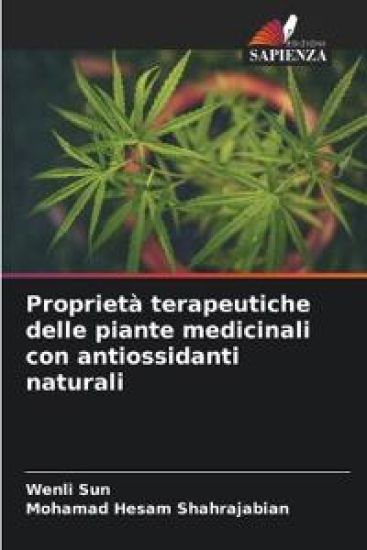 Proprietà terapeutiche delle piante medicinali con antiossidanti naturali