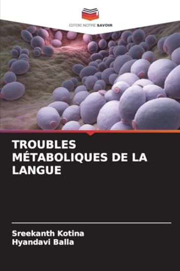 Troubles Métaboliques de la Langue