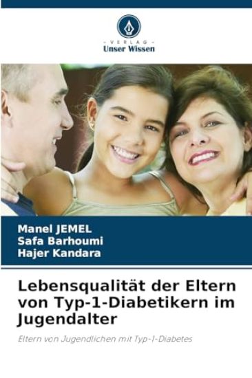 Lebensqualität der Eltern von Typ-1-Diabetikern im Jugendalter