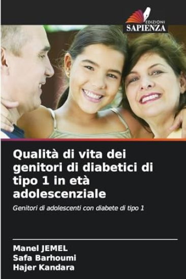 Qualità di vita dei genitori di diabetici di tipo 1 in età adolescenziale