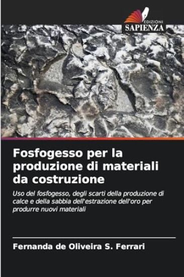 Fosfogesso per la produzione di materiali da costruzione