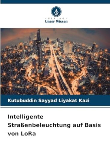 Intelligente Straßenbeleuchtung auf Basis von LoRa