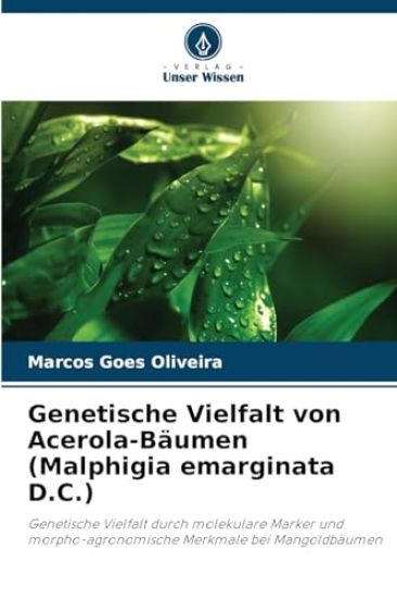 Genetische Vielfalt von Acerola-Bäumen (Malphigia emarginata D.C.)