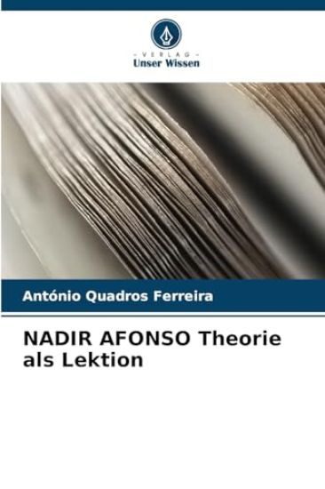 NADIR AFONSO Theorie als Lektion