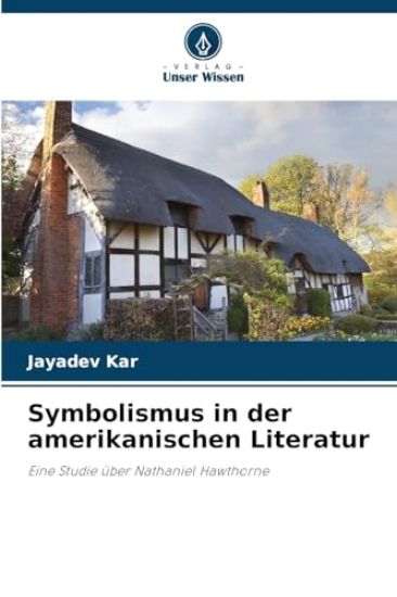 Symbolismus in der amerikanischen Literatur