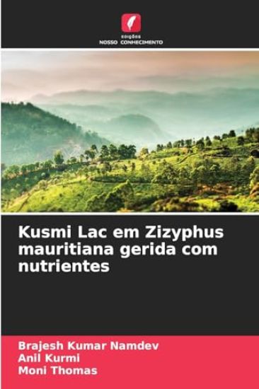 Kusmi Lac em Zizyphus mauritiana gerida com nutrientes