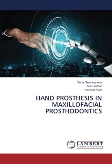 Hand Prosthesis in Maxillofacial Prosthodontics