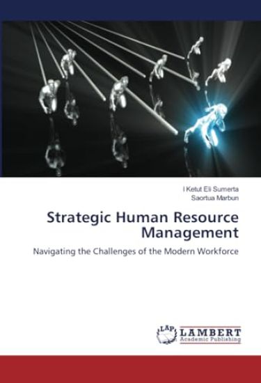 Strategic Human Resource Management