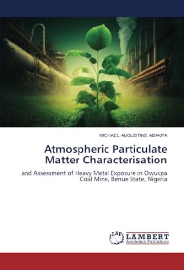 Atmospheric Particulate Matter Characterisation