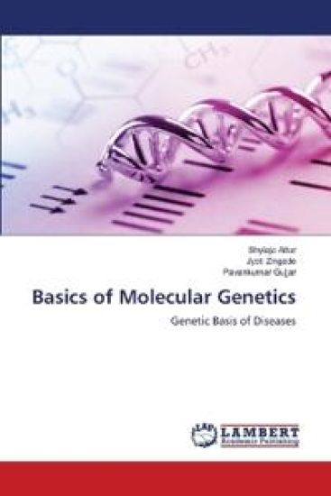 Basics of Molecular Genetics