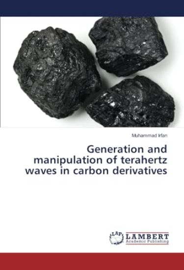 Generation and manipulation of terahertz waves in carbon derivatives