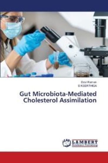 Gut Microbiota-Mediated Cholesterol Assimilation