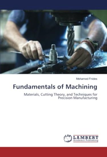 Fundamentals of Machining