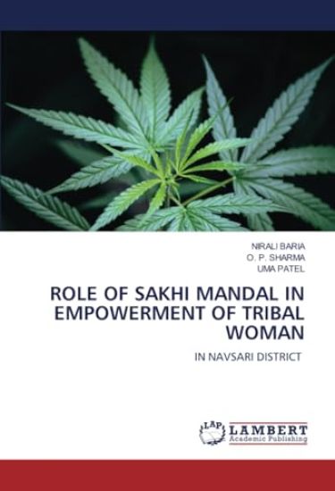 Role of Sakhi Mandal in Empowerment of Tribal Woman