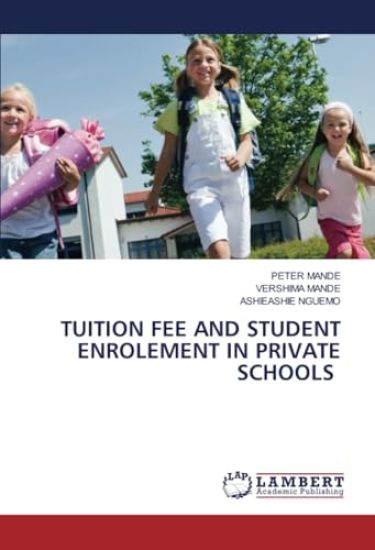 Tuition Fee and Student Enrolement in Private Schools