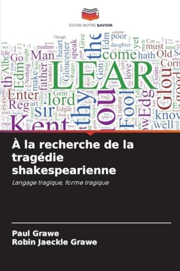 À la recherche de la tragédie shakespearienne