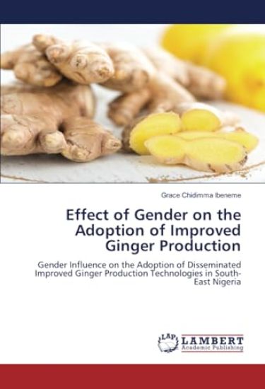 Effect of Gender on the Adoption of Improved Ginger Production